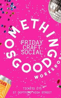 £15 Friday craft social cover