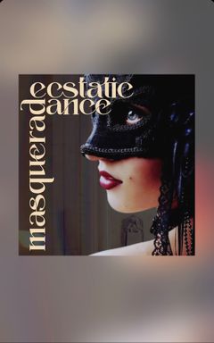 Ecstatic Dance Masquerade cover