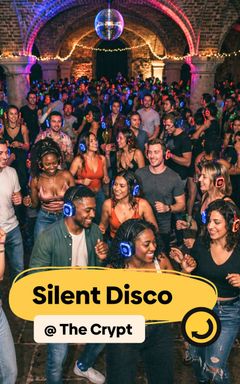🪩 Silent Disco @ The Crypt 💃 cover