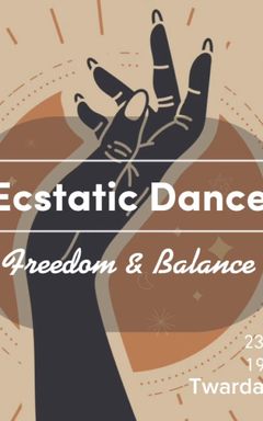 Ecstatic Dance - Freedom&Balance cover