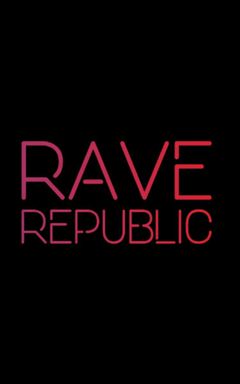 Rave Republic cover
