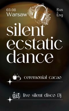Silent Ecstatic Dance & Cacao cover