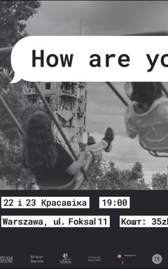 Спектакль “How are you?” cover