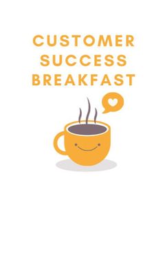 Customer Success Breakfast cover