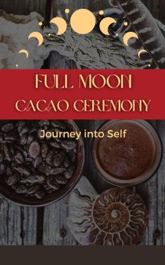 Journey into Self Full Moon Ceremony cover