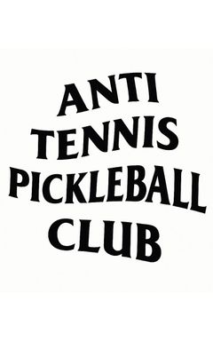 Anti Tennis Pickleball Club