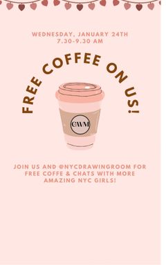 GWM FREE Coffee & Chat @nycdrawingroom ☕️🩷 cover