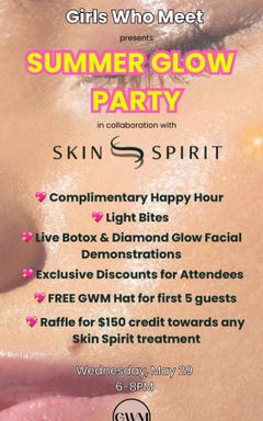 FREE Summer Glow Party at Skin Spirit 💖 cover