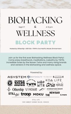 Biohacking Wellness Block Party cover