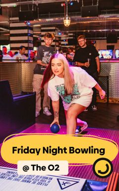 Friday Night Bowling @ The O2 cover