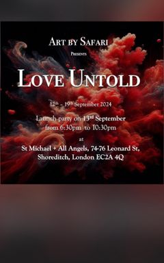 Love Untold - Art Exhibition Launch Party cover