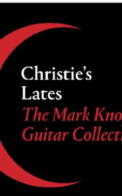 Christie’s Lates - Mark Knopflers 🎸 collection cover